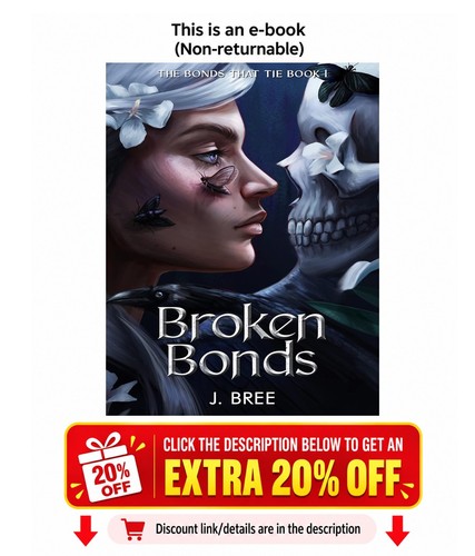 Broken bonds the - (the,